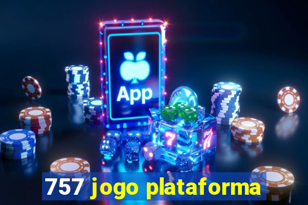 757 jogo plataforma